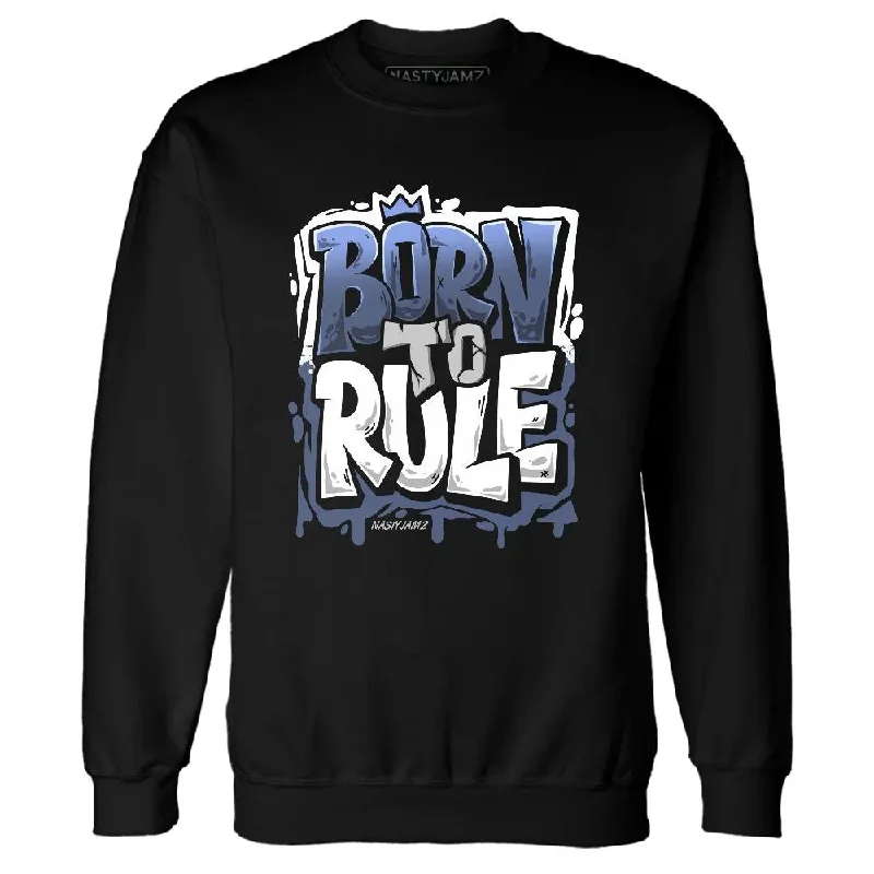 High-Quality Unisex Basics For Everyday Wear Fashion Sale Low Diffused Blue 11s NastyJamz Sweatshirt Match Born To Rule